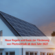 Neue Regeln und Ende der Förderung von Photovoltaik ab dem Jahr 2027